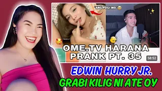 EDWIN HURRY - HINDI MAKA FOCUS 🤣 PRANK PART 35 (SPANISH X BISAYA BEAUTY 😱) KILIG OVERLOAD 💘