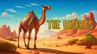 Deserts | Educational Videos for Kids in English 2023