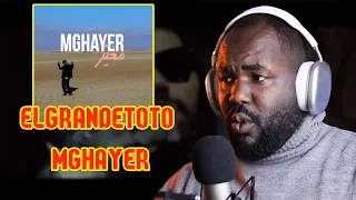 ElGrandeToto - Mghayer   [ALGERIAN REACTION!]  بزاف الأحاسيس 🇩🇿❤️🇲🇦 🔥