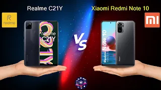 Realme C21Y Vs Xiaomi Redmi Note 10 - Full Comparison [Full Specifications]