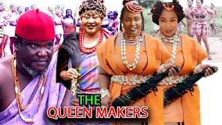 THE QUEEN MAKERS SEASON 1&2 FULL MOVIE - UGEZU J UGEZU 2021 LATEST NIGERIAN NOLLYWOOD MOVIE