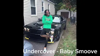 Undercover - Baby Smoove