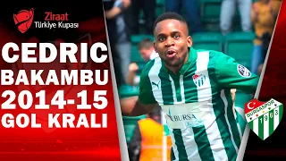 Bursaspor Cedric Bakambu Ziraat Türkiye Kupası 2014-2015 Sezonu Gol Kralı