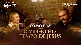 What was WINE like in Jesus' time?