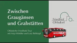 Friedhof Ohlsdorf - virtuelle Busrundtour