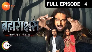 Brahmarakshas - Full Ep - 4 - Zee TV