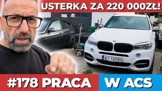 #178 ACS Dzień jak co dzień | BMW X5 | BMW M3 i M5 | BMW E46 | 528i F10 | 650i F13 | USTERKA w B47