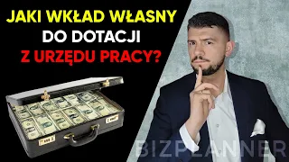 Wkład własny przy dofinansowaniu z Urzędu Pracy | wkład własny a dofinansowanie PUP | Dotacja z PUP