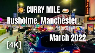 Curry Mile Manchester | Night Walk Rusholme | Wilmslow Road |