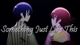 Tonikaku Kawaii - [AMV] - Something Just Like This