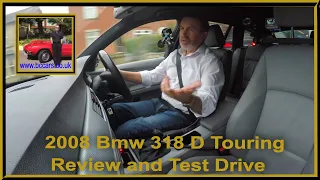 2008 Bmw 318 D Touring | Review and Test Drive