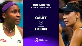 Coco Gauff vs. Oceane Dodin | 2024 Miami Round 3 | WTA Match Highlights