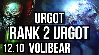 URGOT vs VOLIBEAR (TOP) | Rank 2 Urgot, 6/1/10, 300+ games | TR Grandmaster | 12.10