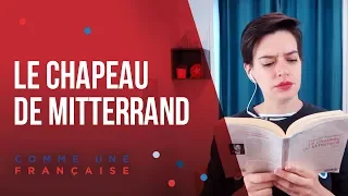 French Novel —  “Le Chapeau de Mitterrand”