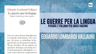 "Le guerre per la lingua" a Quante Storie su Rai Tre (Intervista completa)