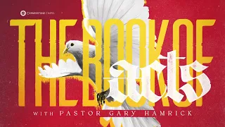 The Book Of Acts Sermon Series  Intro