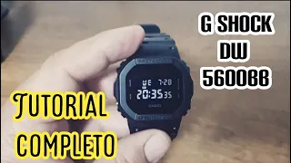 G Shock DW 5600 reseña y tutorial.