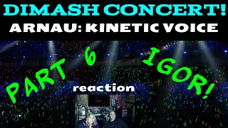 Reaction Part 6 - DIMASH FULL Concert! ARNAU Kinetic Voice | Angie & Rollen Green