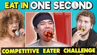 Try To Eat in 1 Second Challenge (Competitive Eating)