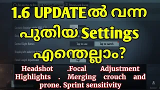 1.6 NEW SETTINGS (GUIDE) MALAYALAM | Bgmi new Updated Settings | Pubg | Focal adjustment  | Headshot