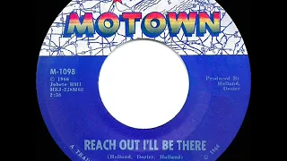 1966 HITS ARCHIVE: Reach Out I’ll Be There - Four Tops (a #1 record--mono)