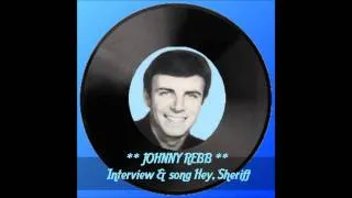 ♫ Johnny Rebb & his Rebels ♥ Interview & Hey, Sheriff ♫