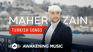 Maher Zain  - Türkçe şarkıları