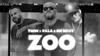 TWIN x RILLA x MC BOGY - ZOO