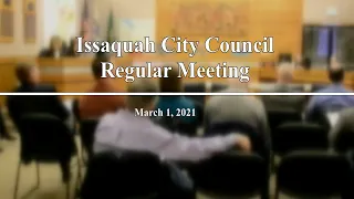 Issaquah City Council Meeting - March 1, 2021