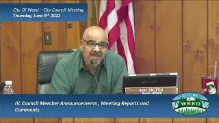 06/09/22 - City Council Meeting (Weed, Ca.)