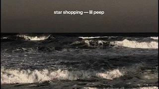 star shopping — lil peep