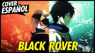 Black Rover - Black Clover Opening 3 | Cover Español Latino