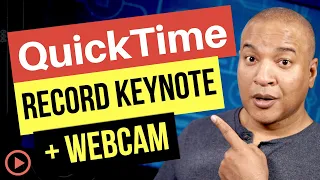How to Record Keynote + Webcam Using QuickTime for Mac