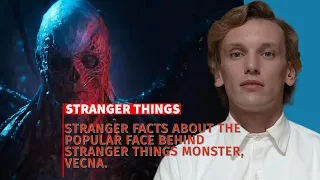 Stranger Things Vecna actor Jamie Bower Transformation & Biography