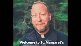 Welcome Video at St. Margaret's Anglican Church
