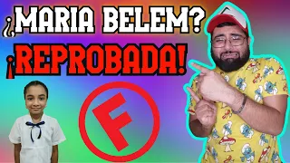 Maria Belem | ¿Aprobada o Reprobada?