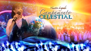 Nuestro Legado - Campamento Celestial (Oficial)