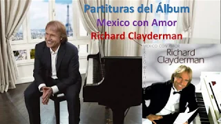 Partituras del Álbum "México con amor" de Richard Clayderman