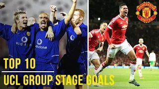 Top 10 UEFA Champions League Group Stage Goals | Manchester United