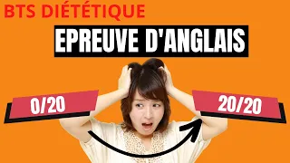 BTS DIÉTÉTIQUE - Les CONSEILS pour RÉUSSIR son épreuve d'ANGLAIS