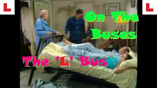 On The Buses - The L Bus S04E06 - Full Episode - Stan, Blakey, Arthur, Jack, Olive.