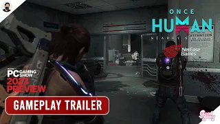 Once Human NetEase GAMEPLAY Trailer - PC Gaming Show 2023 Preview