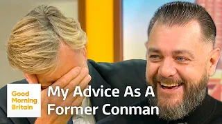 Former Fraudster Tony Sales Gives His Advice On How To Avoid Online Scams | Good Morning Britain