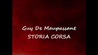 STORIA CORSA - racconto breve di Guy De Maupassant