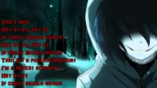 nightcore Crazy=Genius (with lyrics)