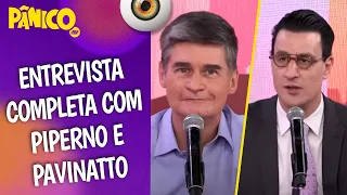 Assista à entrevista com Fábio Piperno e Tiago Pavinatto na íntegra