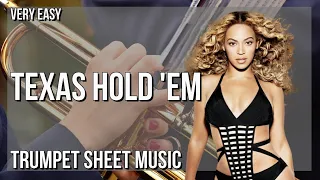 SUPER EASY Trumpet Sheet Music: How to play TEXAS HOLD 'EM  by Beyonce