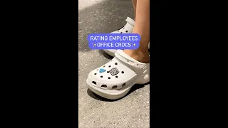 Rating Employees Office Crocs