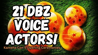 21 Dragon Ball Z Actors Come Together for the Kameha Con 5 Opening Ceremonies! 🐉💚