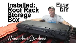 How To- Waterproof Rooftop Storage Boxes Securely Mounted On A Roof Rack